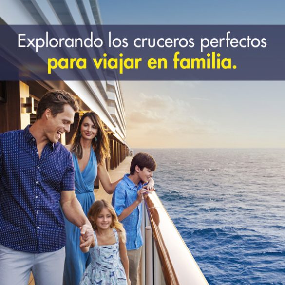 Explorando los cruceros perfectos para viajar en familia